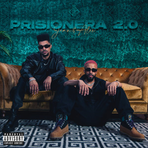 Album Prisionera 2.0 (Explicit) from Jean & Alex