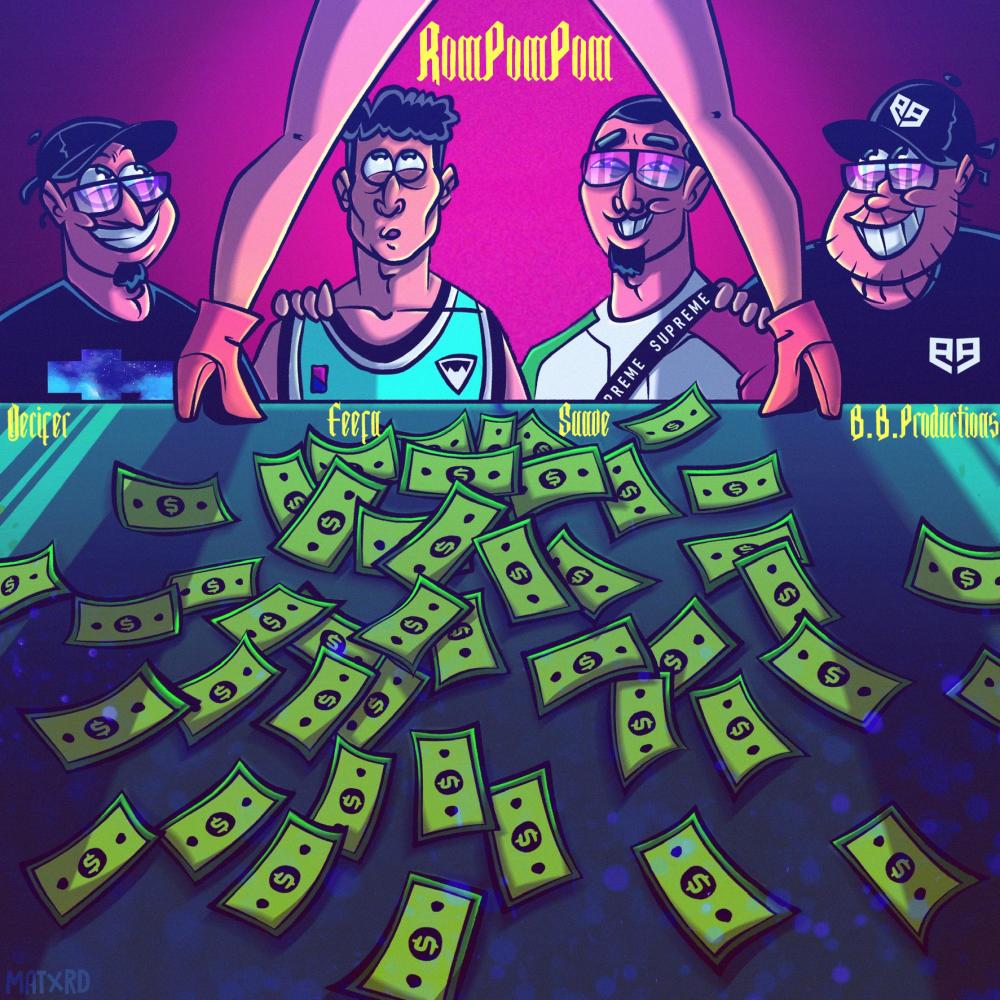 Rompompom (feat. Feefa & Suave) (Explicit)