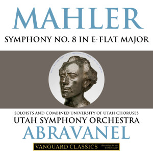 Maurice Abravanel的專輯Mahler: Symphony No. 8