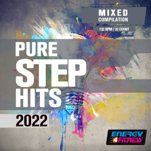 TK的专辑Pure Step Hits 2022 (15 Tracks Non-Stop Mixed Compilation For Fitness & Workout - 132 Bpm / 32 Count)