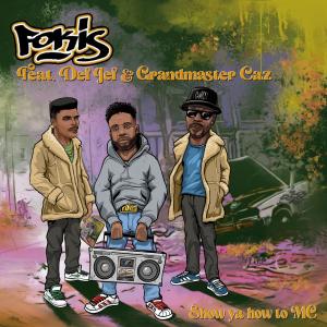 Listen to Show Ya How To MC (feat. Def Jef & Grandmaster Caz) (Explicit) song with lyrics from Fokis