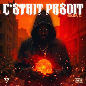 收聽Slim C的C'était prédit (Explicit)歌詞歌曲