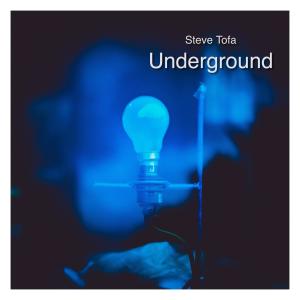 ดาวน์โหลดและฟังเพลง UNDERGROUND (Radio Edit) พร้อมเนื้อเพลงจาก Steve Tofa