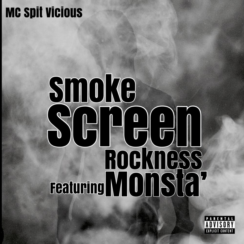 Smoke Screen (feat. Rockness Monsta) (Explicit)