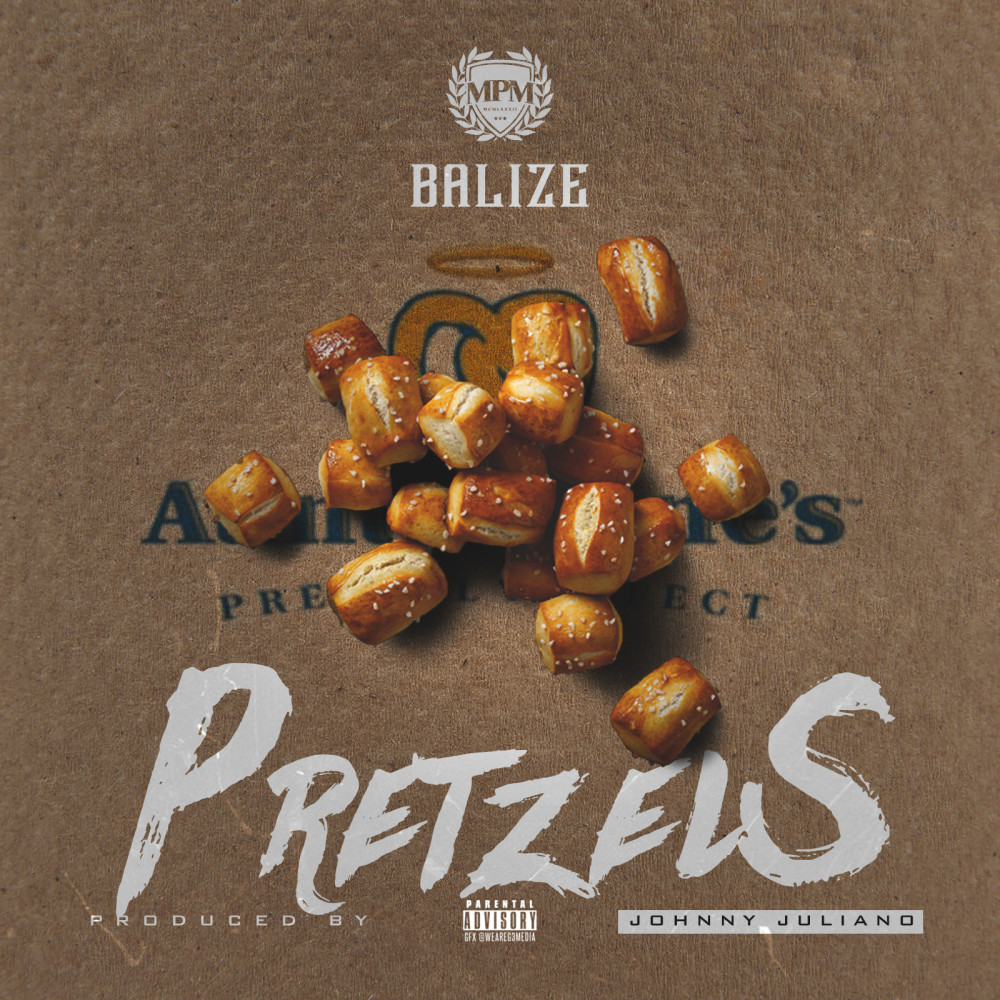 Pretzels (Explicit)