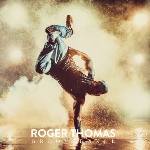 Groove Dance dari Roger Thomas