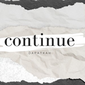 Album Dapatkah from Continue
