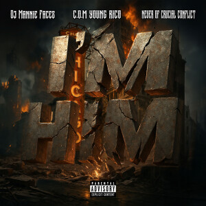 Dj Mannie Faces的專輯Im Him (Explicit)