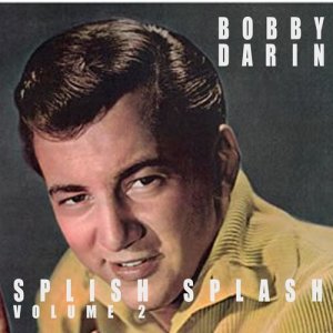 ดาวน์โหลดและฟังเพลง Splish Splash พร้อมเนื้อเพลงจาก Bobby Darin