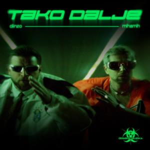 MihaMih的專輯Tako Dalje (Explicit)