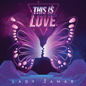 ดาวน์โหลดและฟังเพลง This Is Love (Studio Session) พร้อมเนื้อเพลงจาก Lady Zamar