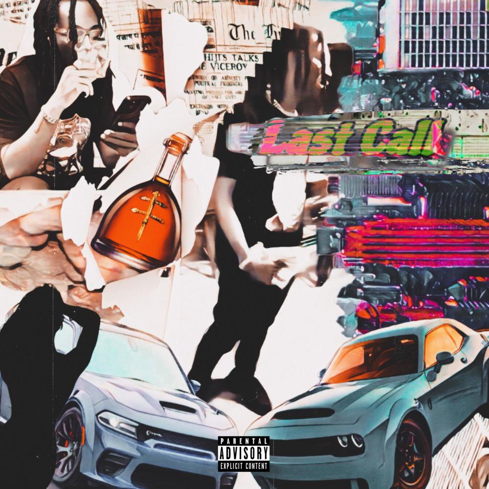 Last Call (Explicit)