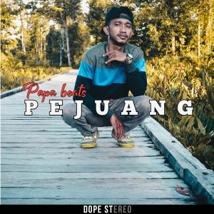Album Pejuang (Explicit) from Papa Beats