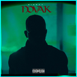 Listen to Novak (Explicit) song with lyrics from Nirmou