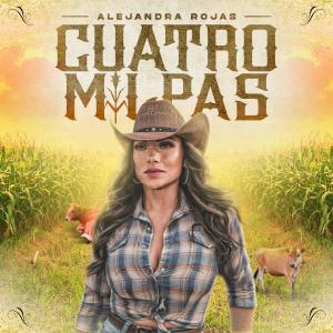 ดาวน์โหลดและฟังเพลง Cuatro Milpas พร้อมเนื้อเพลงจาก Alejandra Rojas