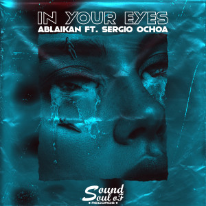 Album In Your Eyes oleh Ablaikan