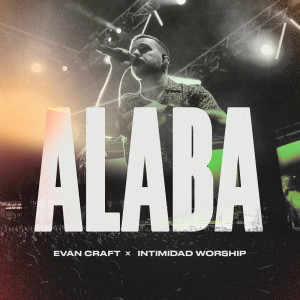 อัลบัม Alaba (Live) ศิลปิน Evan Craft