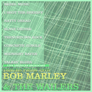 Dengarkan lagu Concrete Jungle (Live) nyanyian Bob Marley & The Wailers dengan lirik
