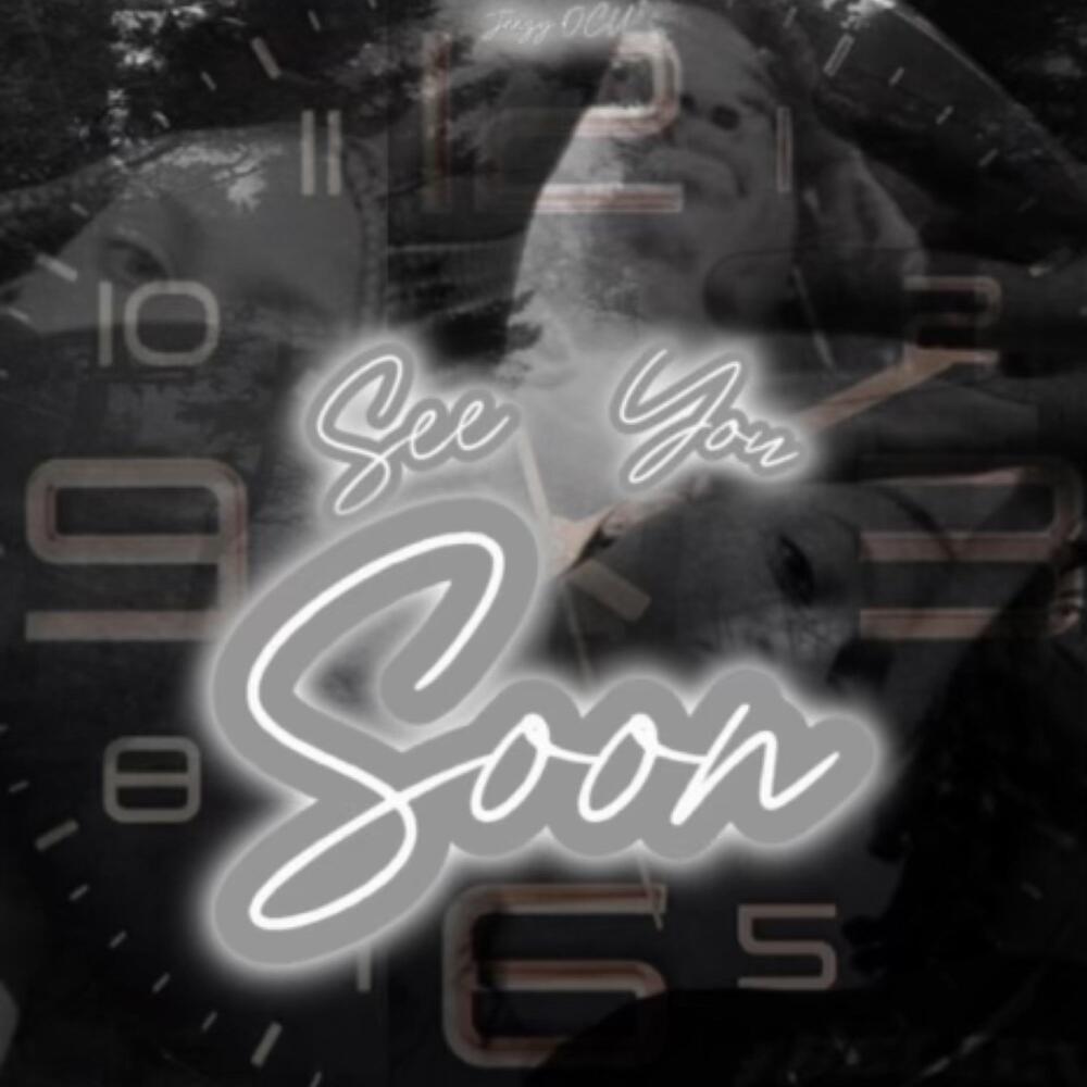 See You Soon (Explicit)