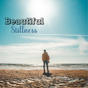 Beautiful Stillness