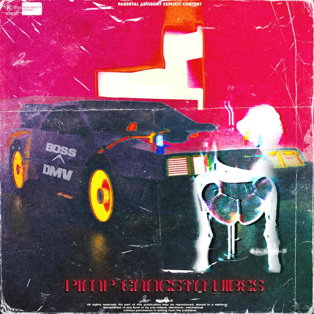 P.G.V (Pimp. Gangsta. Vibe) (Explicit)