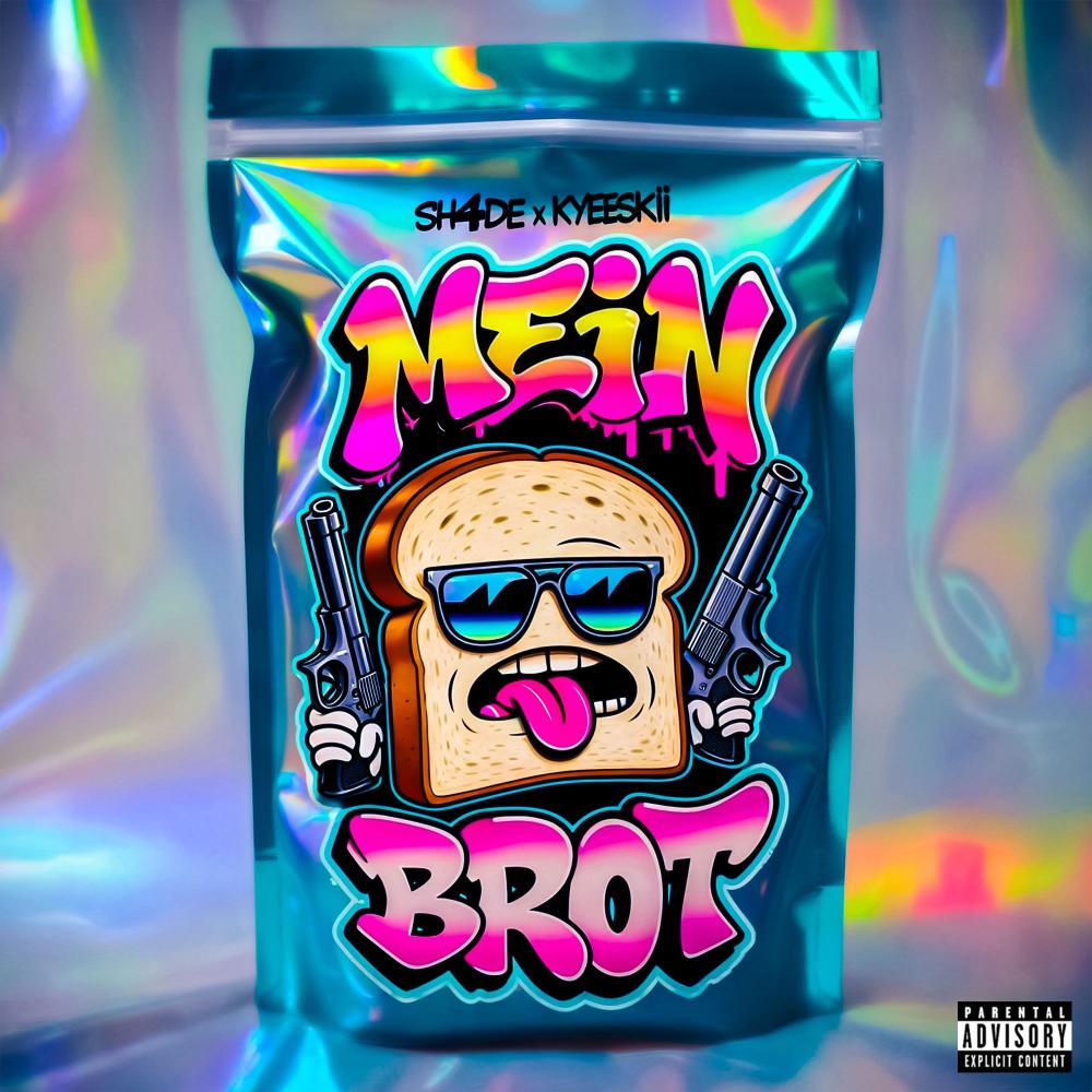 MEIN BROT (Explicit)