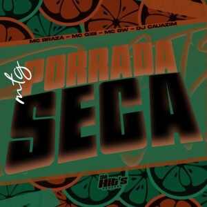 Album MTG Porrada Seca (Explicit) from dj cauazim
