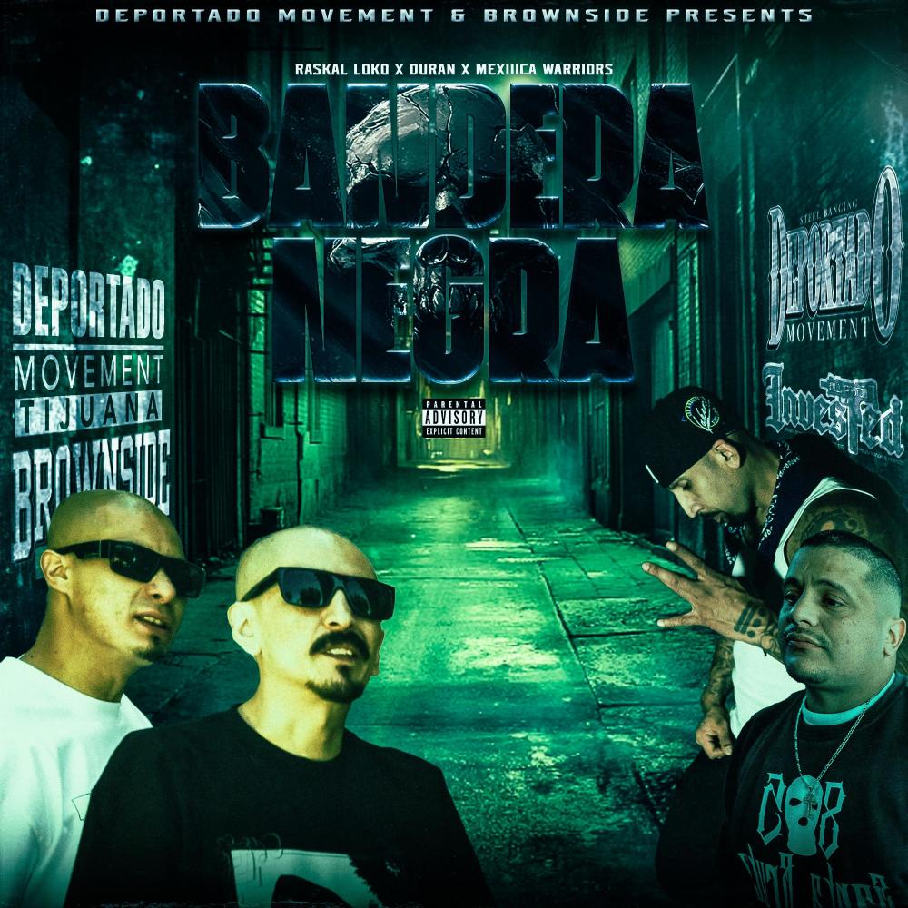 Bandera Negra (feat. El Duran & Mexiiica Warriors) (Explicit)