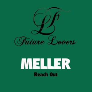 Meller的专辑Reach Out
