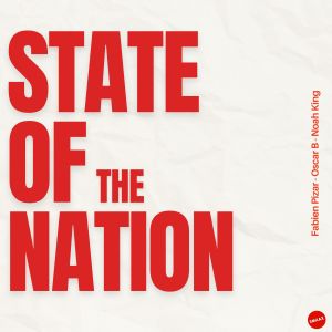 Listen to State of the Nation (Extended Mix) song with lyrics from Fabien Pizar