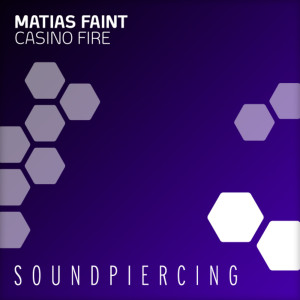 ดาวน์โหลดและฟังเพลง Casino Fire (Kent & Gian Remix) พร้อมเนื้อเพลงจาก Matias Faint