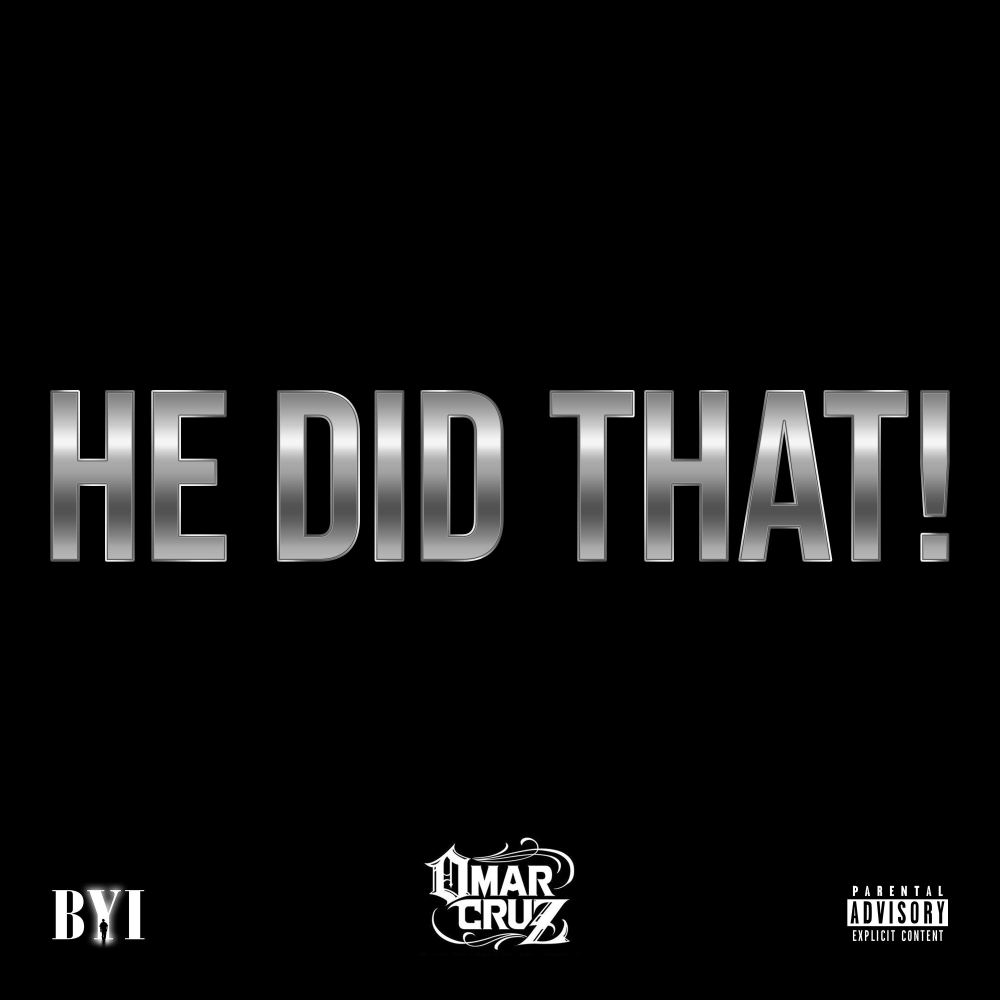 He Did That! (Explicit)