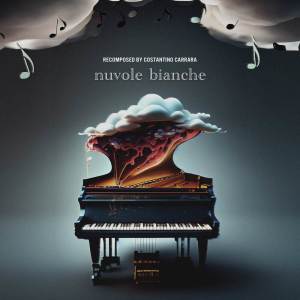 Album Nuvole Bianche (Recomposed by Costantino Carrara) from Costantino Carrara