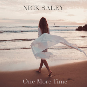 Nick Saley的专辑One More Time