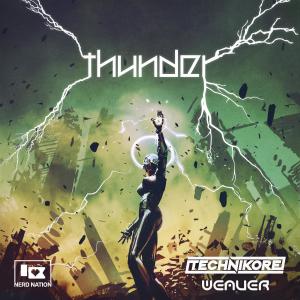 Dengarkan Thunder (Extended|Explicit) lagu dari Technikore dengan lirik