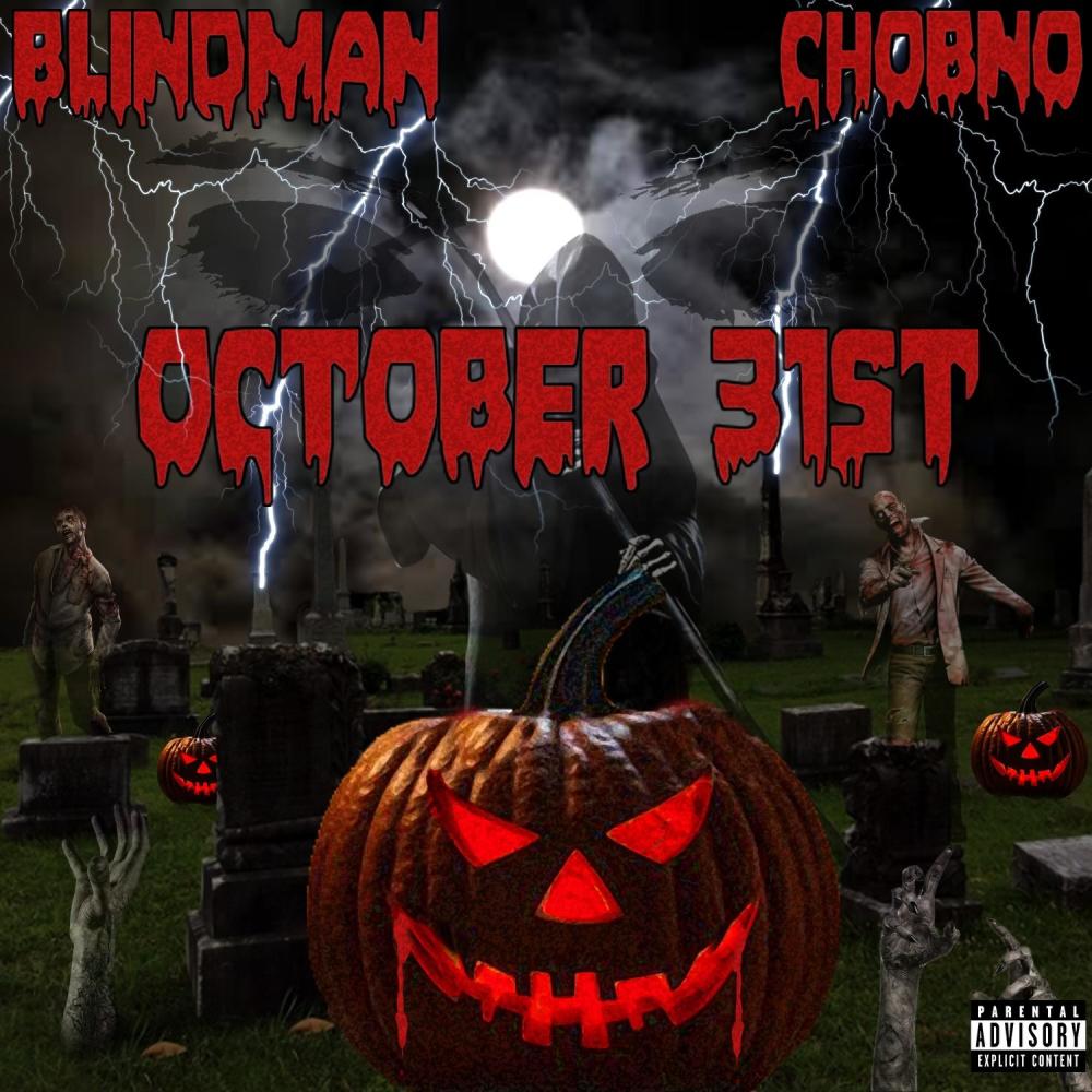 October 31st (feat. Chobno) (Explicit)