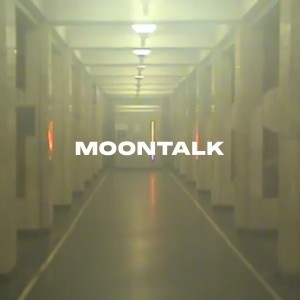 收听hertbrxk的Moontalk歌词歌曲