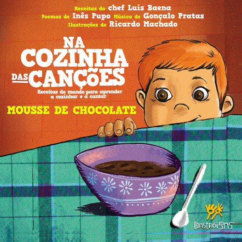 Na Cozinha das Canções (Mousse de Chocolate)