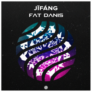 Album Fat Danis from Jīfáng