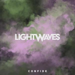 ดาวน์โหลดและฟังเพลง Confide (feat. Koda Ends) พร้อมเนื้อเพลงจาก Lightwaves