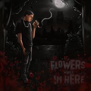 Cooley的專輯Flowers while im here (Explicit)