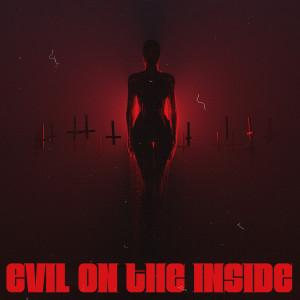 收聽Masked Wolf的Evil On The Inside (feat. iiiConic) (Explicit)歌詞歌曲