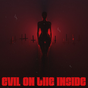收聽Masked Wolf的Evil On The Inside(feat. iiiConic) (Explicit)歌詞歌曲
