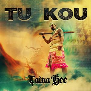 Taina Gee的專輯Tu Kou