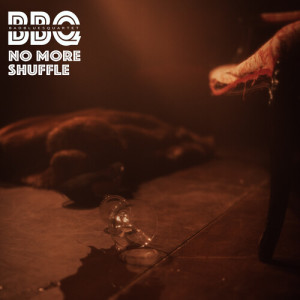 Album No More Shuffle from Bad Blues Quartet