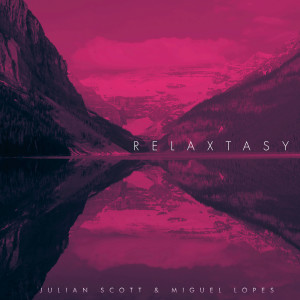 Album Relaxtasy from Julian Scott