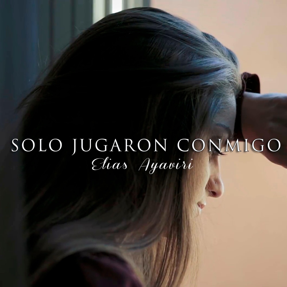 Solo Jugaron Conmigo