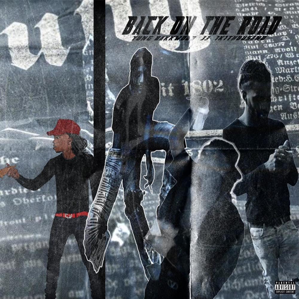 Back On The Road (feat. Yung Bakkwood & 1k) (Explicit)