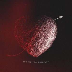 收聽Westy的Try Not to Fall (Explicit)歌詞歌曲