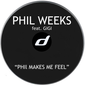 Dengarkan Phil Makes Me Feel lagu dari Phil Weeks dengan lirik